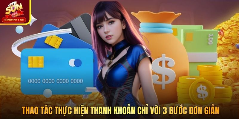 Thao tác thực hiện thanh khoản chỉ với 3 bước đơn giản